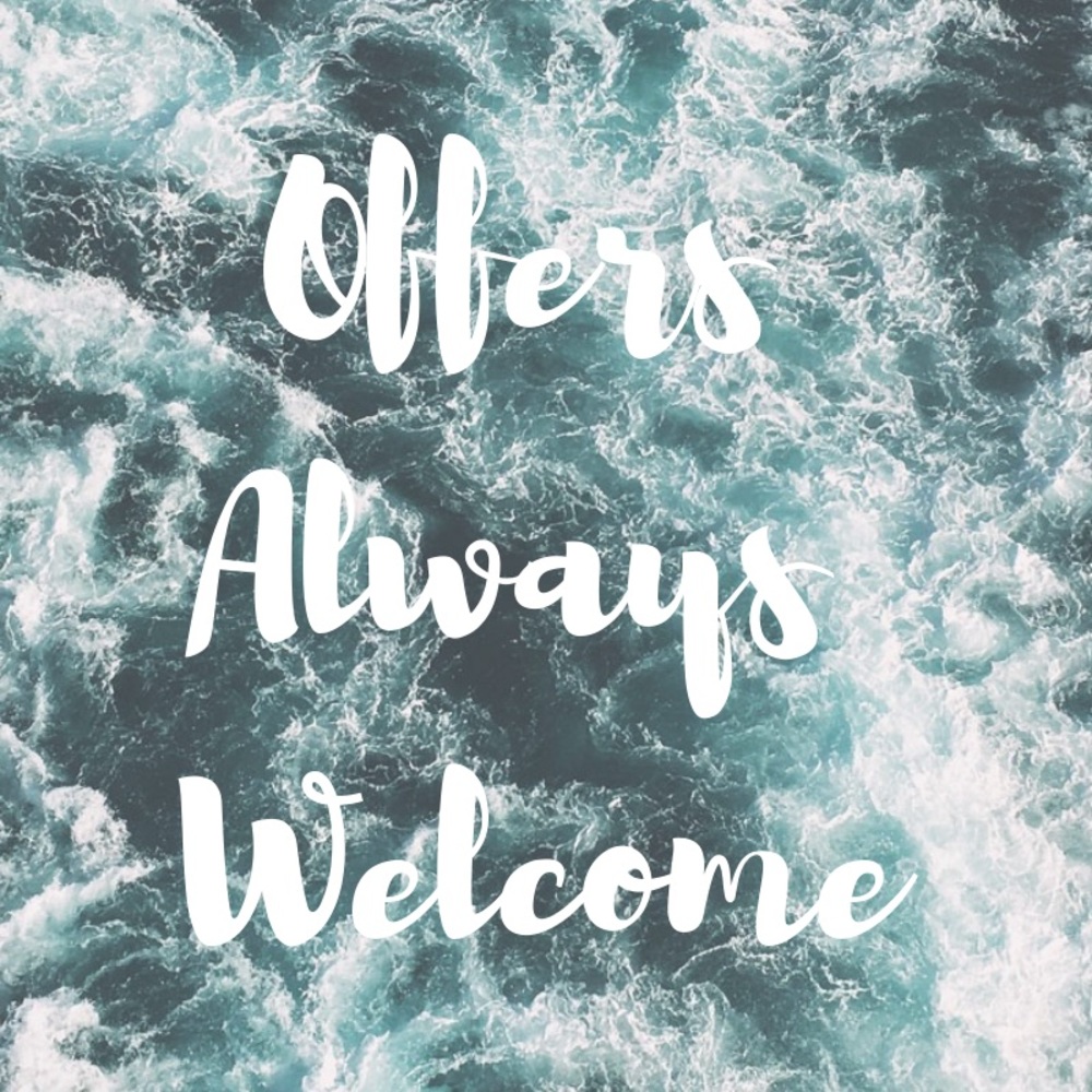 Offers Always Welcome!
